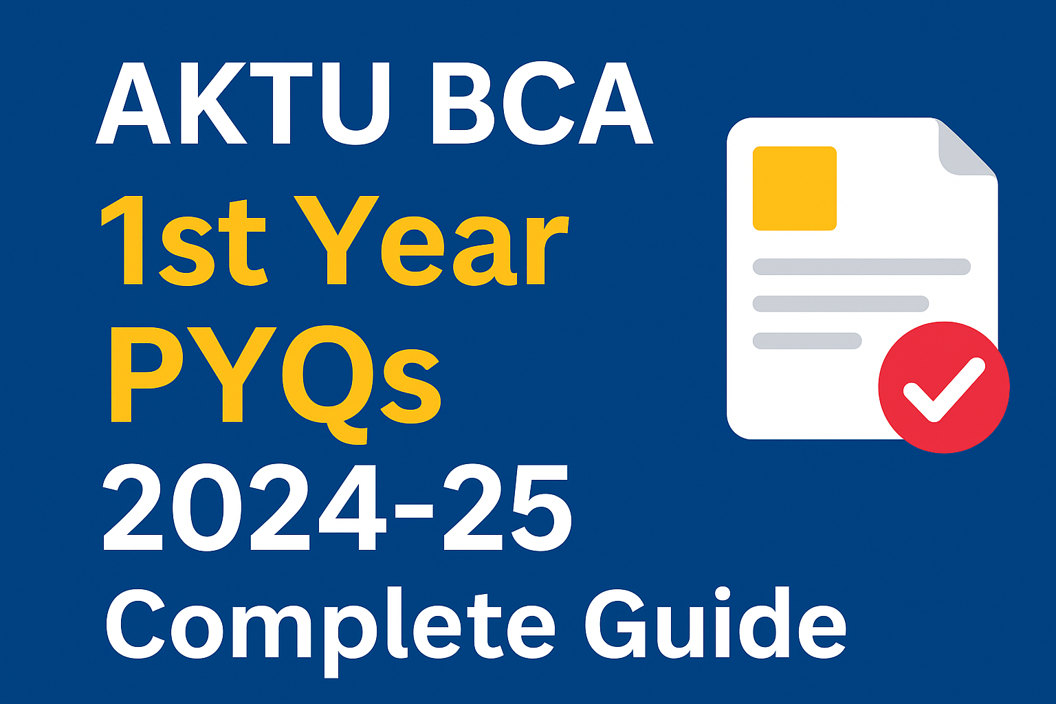 AKTU BCA 1st Year PYQs 2024-25