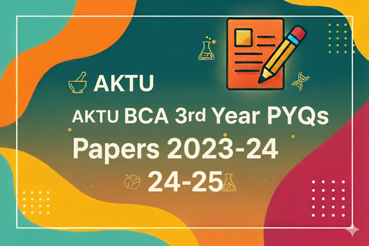 AKTU BCA 3rd Year PYQs 2023-24