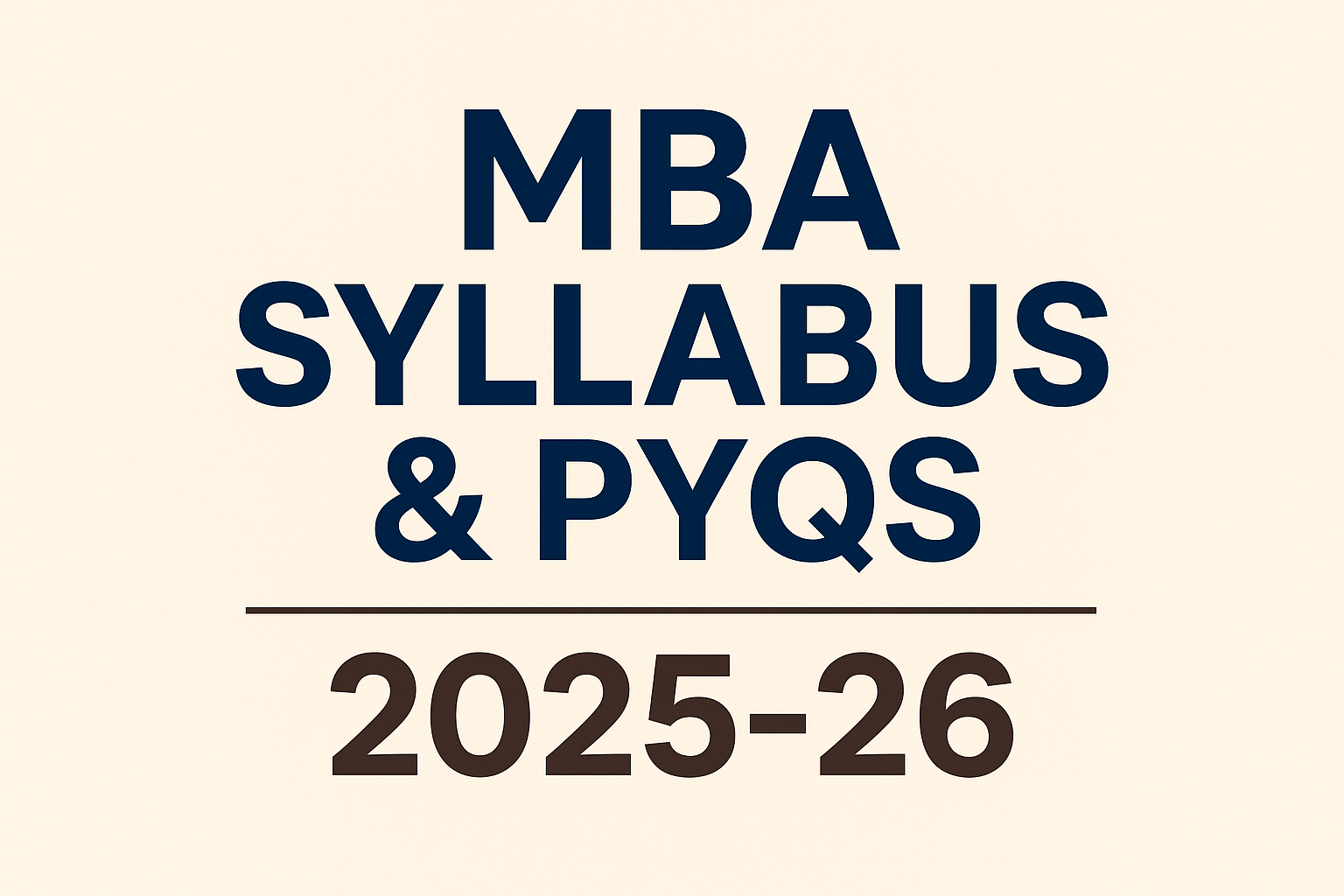 MBA Syllabus and PYQs 2025-26